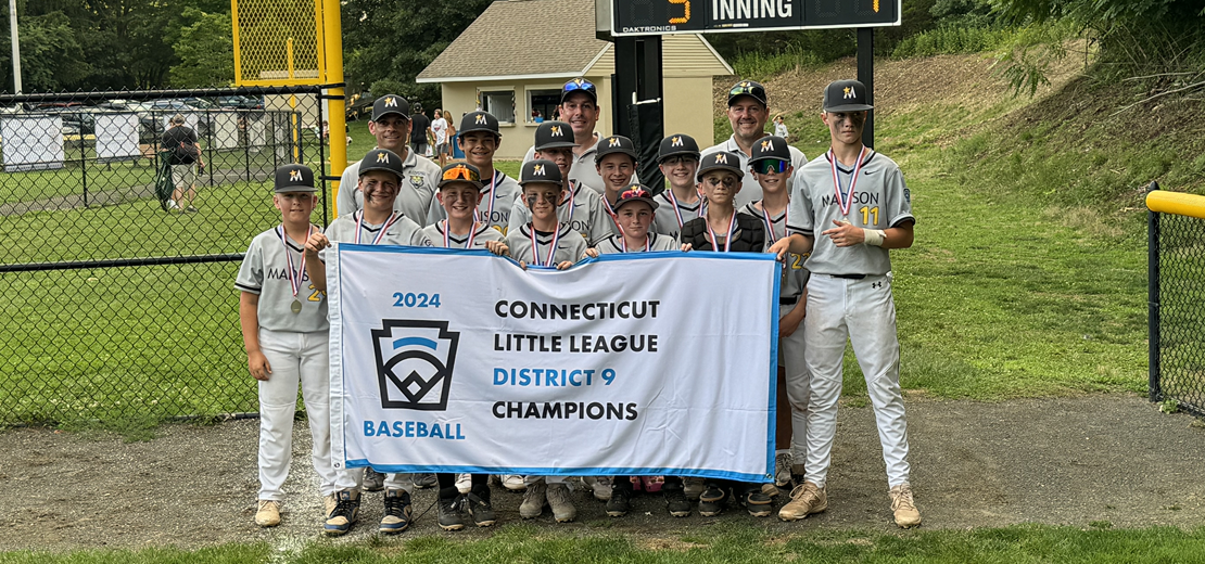 2024 CT LL District 9 Baseball Champions